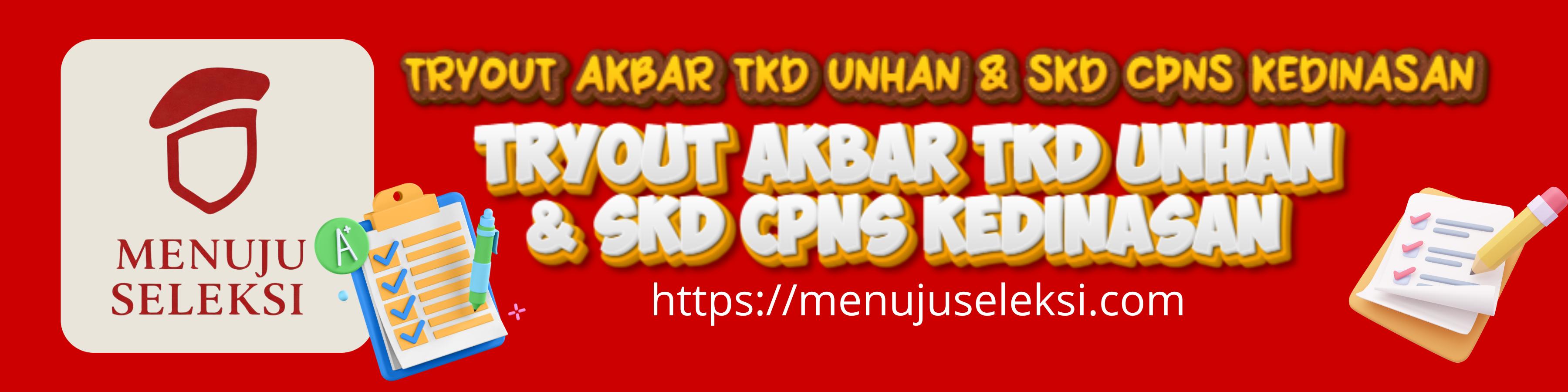 TRYOUT AKBAR TKD UNHAN & SKD CPNS KEDINASAN BATCH 2